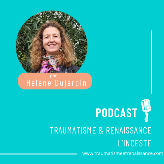 PODCAST TRAUMA INCESTE